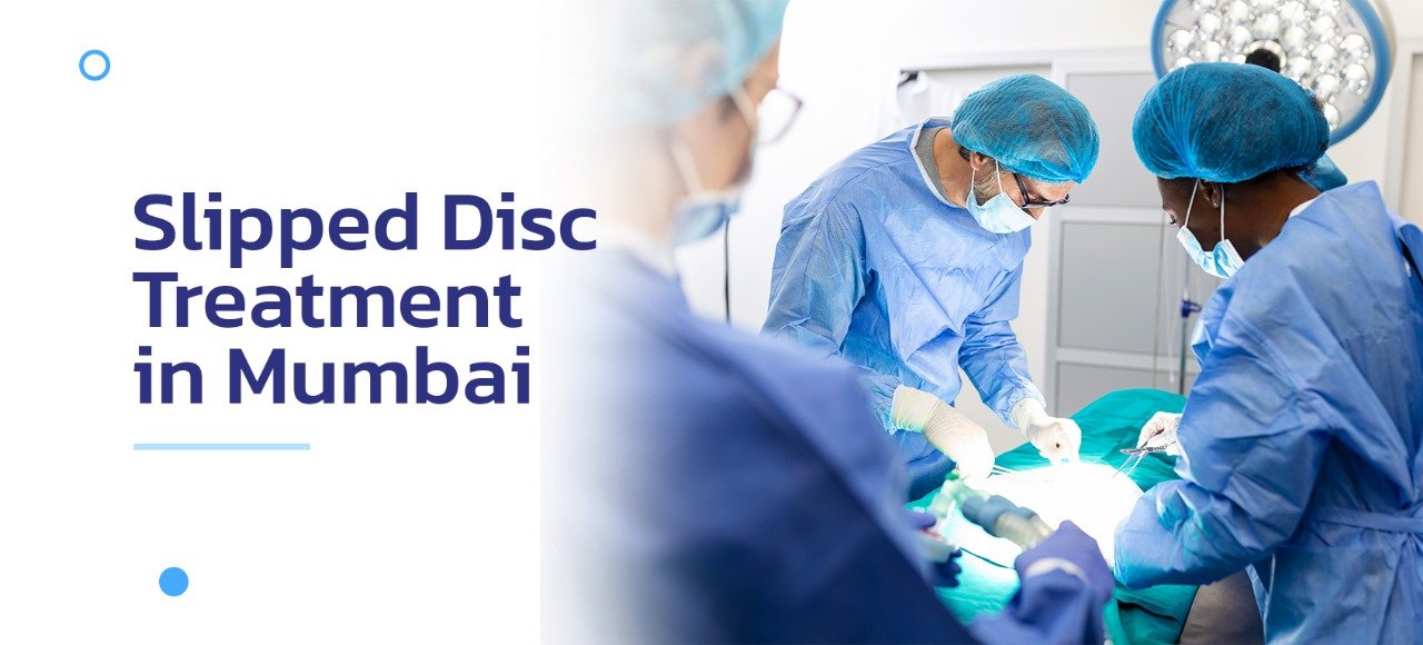 Slipped disc treatment in mumbai