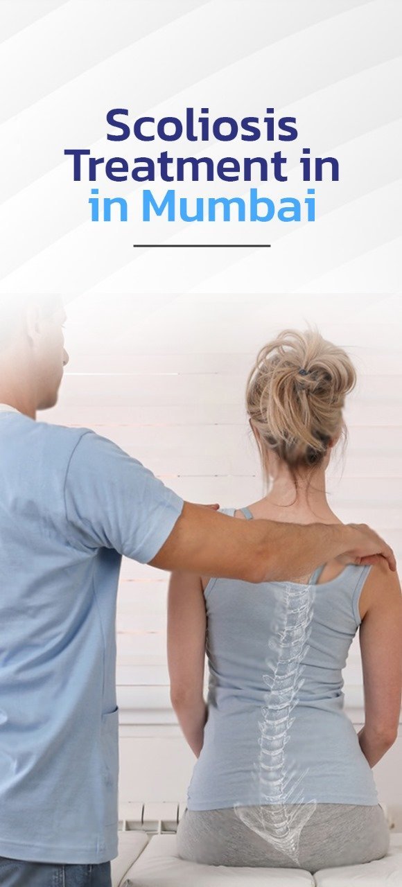 Scoliosis Treatments in Mumbai