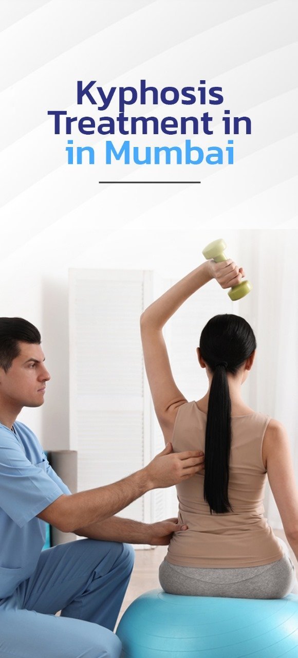 Kyphosis treatment Mumbai