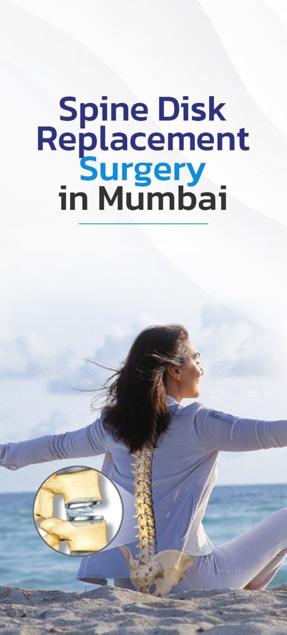 Spine Disk Replacement' Surgery Mumbai